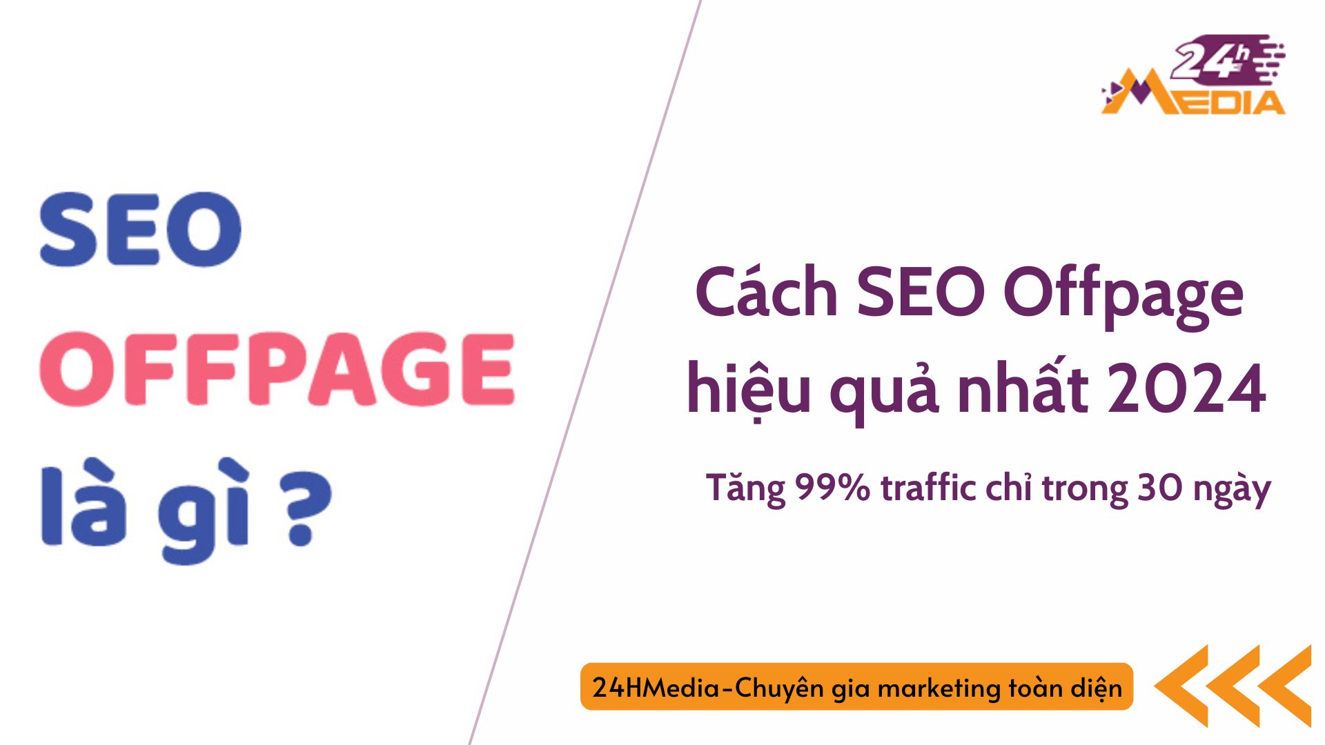 Cách SEO Offpage hiệu quả nhất