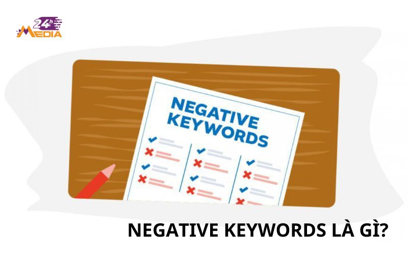 Khái niệm Negative keywords là gì