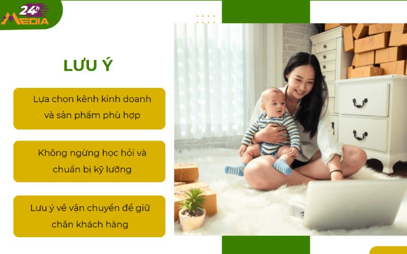 Lưu ý khi kinh doanh online cho mẹ bỉm sữa