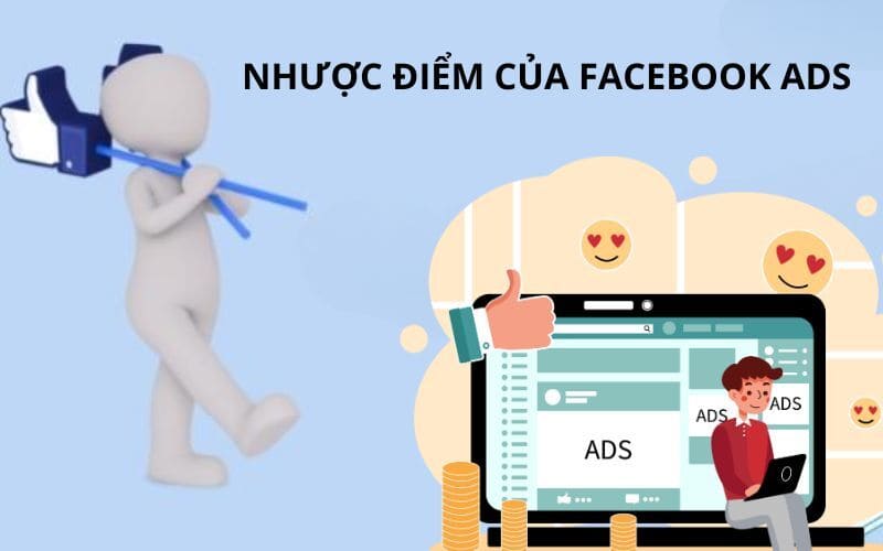 Nhược điểm của Facebook Ads
