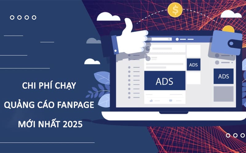 chi phí chạy quảng cáo Fanpage