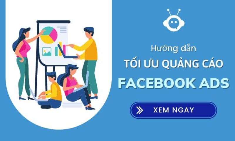 Cách tối ưu ngân sách quảng cáo trên Facebook